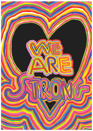 We Are Strong A3 print